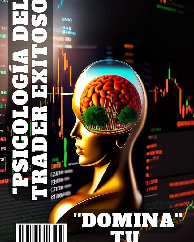 Psicologia do Trading: Domine Sua Mente para Ter Sucesso